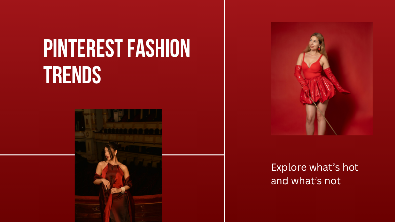 Pinterest Fashion Trends